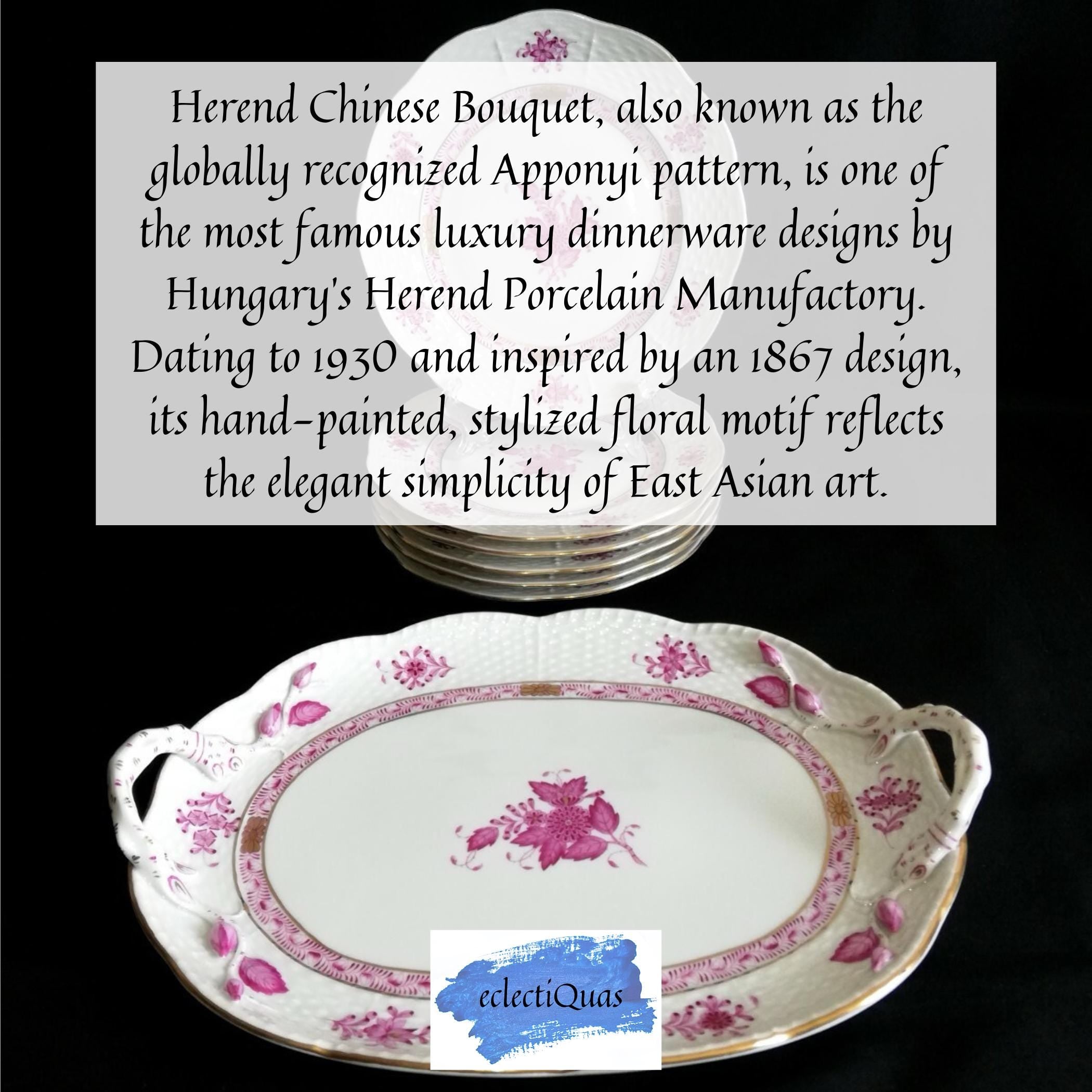 Herend Chinese Bouquet, also known as the globally recognized Apponyi pattern, is one of the most famous luxury dinnerware designs by Hungary's Herend Porcelain Manufactory.Dating to 1930 and inspired by an 1867 design, its hand-painted, stylized floral motif reflects the elegant simplicity of East Asian art.