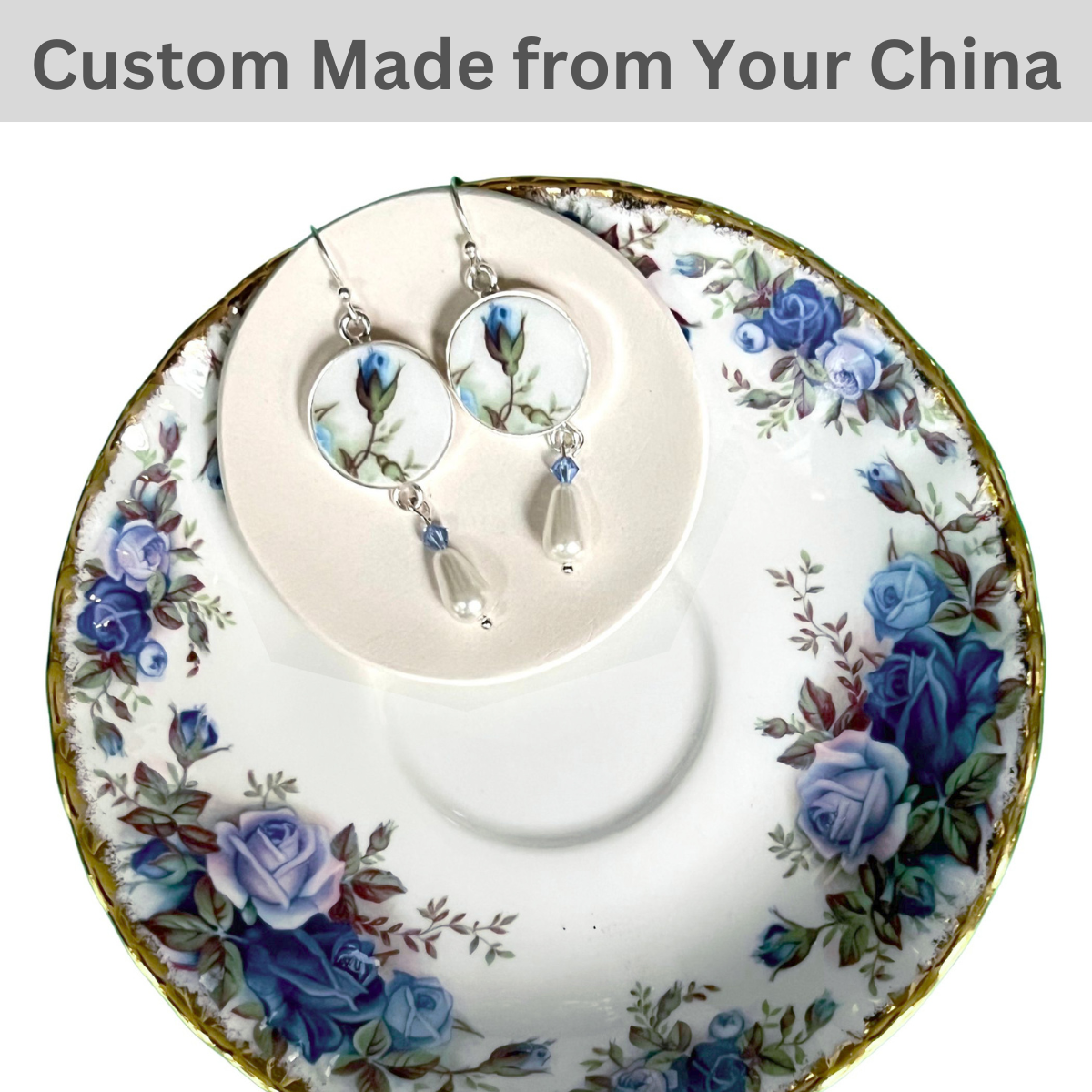 CUSTOM ORDER China Earrings with Pearl Teardop Beads, Broken China Jewelry Made from Your China