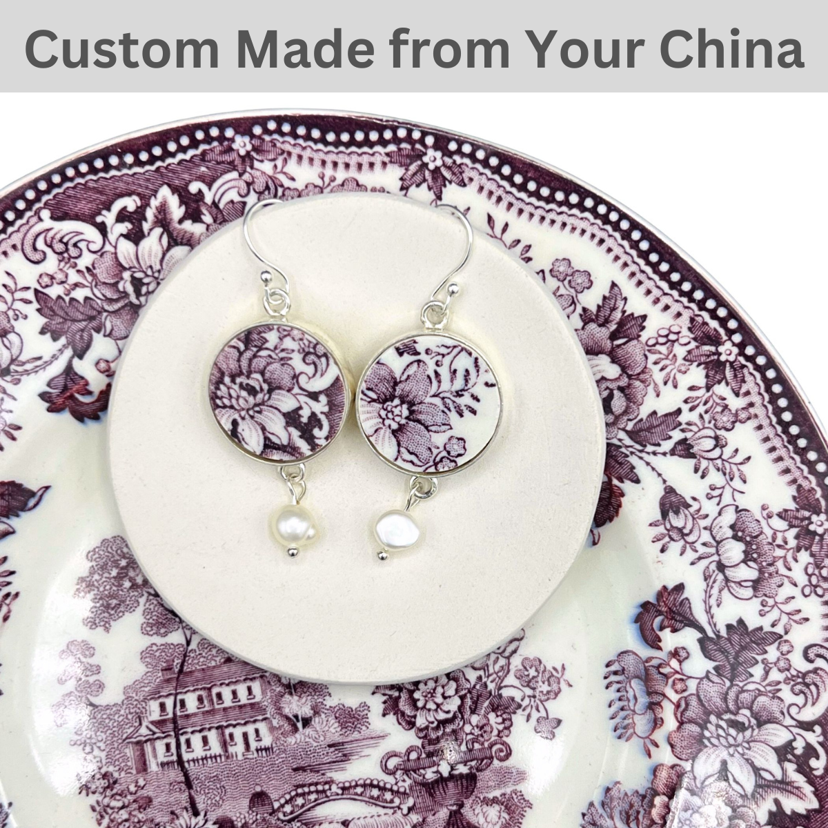 CUSTOM ORDER China Earrings with Gold or Sterling Silver & Single Pearl Cluster Dangle, Broken China Jewelry Made from Your China